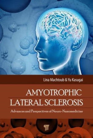 Amyotrophic Lateral Sclerosis