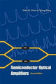 Book cover of: Semiconductor Optical Amplifiers. By: N. K. Dutta