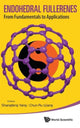 Book cover of: Endohedral Fullerenes: From Fundamentals To Applications. By: Shangfeng Yang