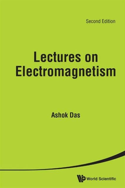 Book cover of: Lectures On Electromagnetism. By: Ashok Das
