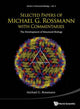 Book cover of: Selected Papers Of Michael G Rossmann With Commentaries: The Development Of Structural Biology