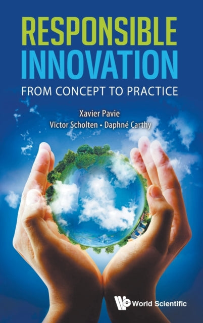 Book cover of: Responsible Innovation: From Concept To Practice. By: John Bennett