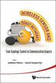 Book cover of: Wireless Sensor And Robot Networks: From Topology Control To Communication Aspects. By: NATHALIE MITTON