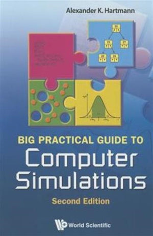 Big Practical Guide To Computer Simulations (2nd Edition)