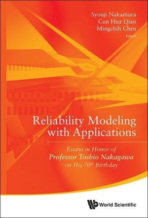 Reliability Modeling With Applications