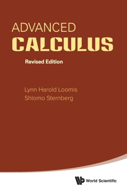 Book cover of: Advanced Calculus (Revised Edition). By: Lynn H. Loomis