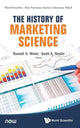 Book cover of: History Of Marketing Science, The. By: Russell S. Winer