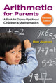 Book cover of: Arithmetic For Parents: A Book For Grown-ups About Children's Mathematics (Revised Edition). By: Ron Aharoni