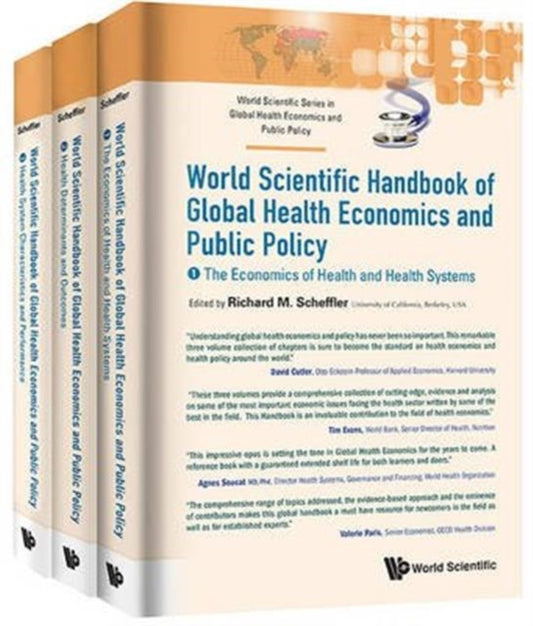 Book cover of: World Scientific Handbook Of Global Health Economics And Public Policy (A 3-volume Set). By: Richard M. Scheffler