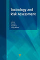 Book cover of: Toxicology and Risk Assessment. By: Anna M. Fan