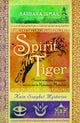 Book cover of: Spirit Tiger. By: Barbara Ismail