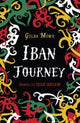 Book cover of: Iban Journey. By: Golda Mowe