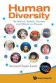 Book cover of: Human Diversity: Its Nature, Extent, Causes And Effects On People. By: Bernard Charles Lamb