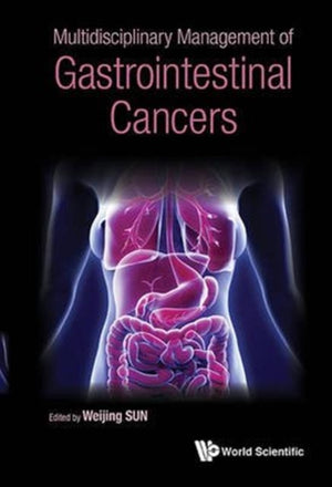 Multidisciplinary Management Of Gastrointestinal Cancers