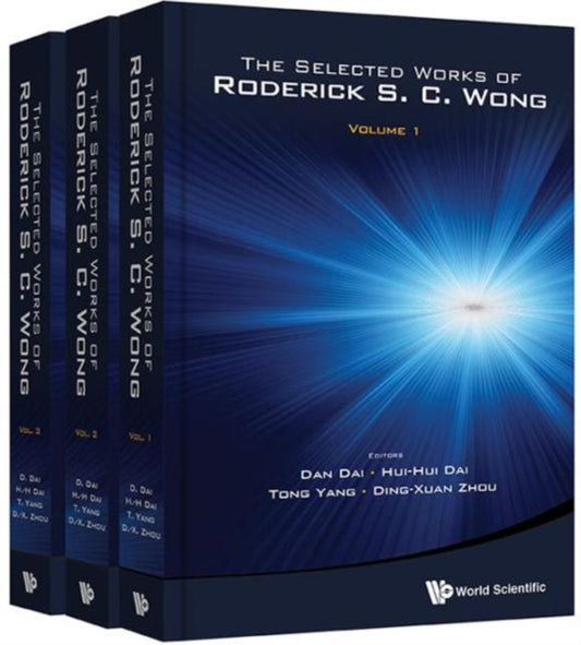 Book cover of: Selected Works Of Roderick S. C. Wong, The (In 3 Volumes). By: Dan Dai
