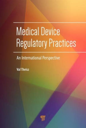 Medical Device Regulatory Practices
