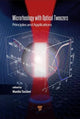 Book cover of: Microrheology with Optical Tweezers. By: Manlio Tassieri