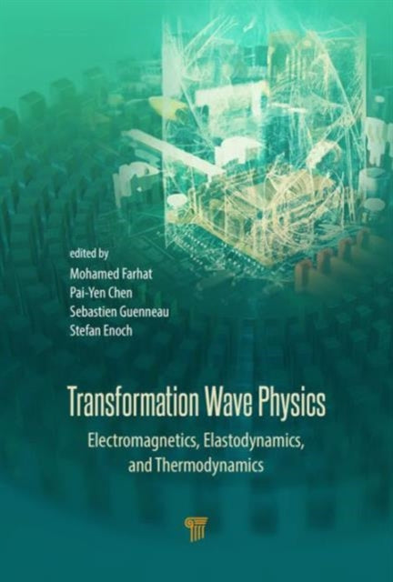 Book cover of: Transformation Wave Physics. By: Mohamed Farhat