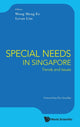 Book cover of: Special Needs In Singapore: Trends And Issues. By: Meng Ee Wong