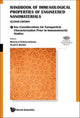 Book cover of: Handbook Of Immunological Properties Of Engineered Nanomaterials (In 3 Volumes). By: Marina A. Dobrovolskaia