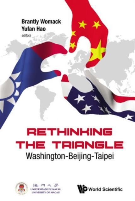 Book cover of: Rethinking The Triangle: Washington-beijing-taipei. By: Brantly Womack