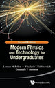 Book cover of: Modern Physics And Technology For Undergraduates. By: Lorcan M Folan
