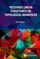Book cover of: Piecewise Linear Structures On Topological Manifolds. By: Yuli Rudyak