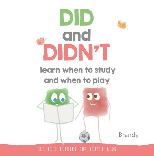 Book cover of: Big Life Lessons for Little Kids. By: Brandy
