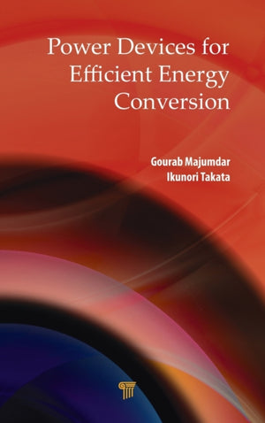 Power Devices for Efficient Energy Conversion