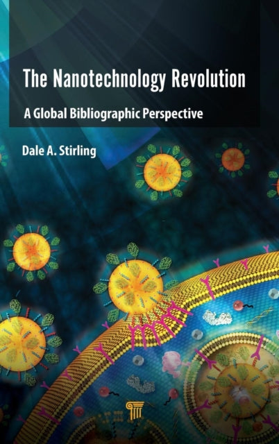 Book cover of: Nanotechnology Revolution. By: Dale A. Stirling