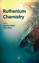 Book cover of: Ruthenium Chemistry. By: Ajay Kumar Mishra