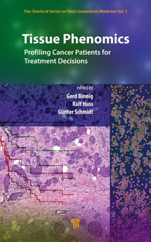 Tissue Phenomics: Profiling Cancer Patients for Treatment Decisions