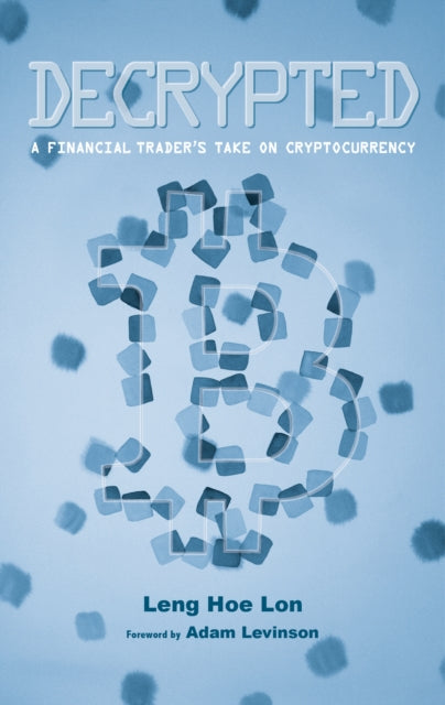 Book cover of: Decrypted. By: Leng Hoe Lon