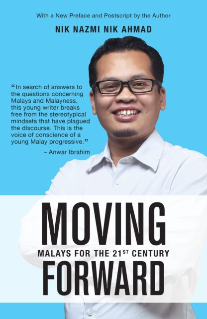 Book cover of: Moving Forward. By: Nik Nazmi Nik