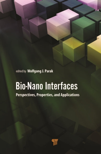 Book cover of: Bio-Nano Interfaces. By: Wolfgang Parak
