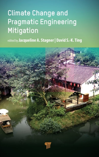Book cover of: Climate Change and Pragmatic Engineering Mitigation