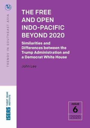 The Free and Open Indo-Pacific Beyond 2020