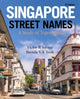 Book cover of: Singapore Street Names. By: Victor R. Savage