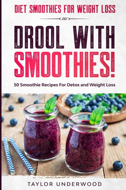 Book cover of: Diet Smoothies For Weight Loss