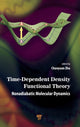 Book cover of: Time-Dependent Density Functional Theory. By: Chaoyuan Zhu