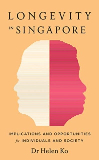 Book cover of: Longevity in Singapore