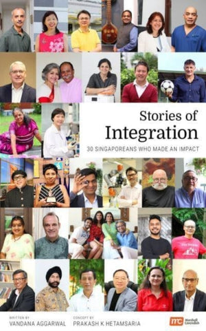 Stories of Integration, 30 Singaporeans Who Made an Impact