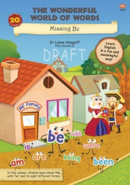 Book cover of: Wonderful World of Words: The BE Verbs. By: Lubna Alsagoff is