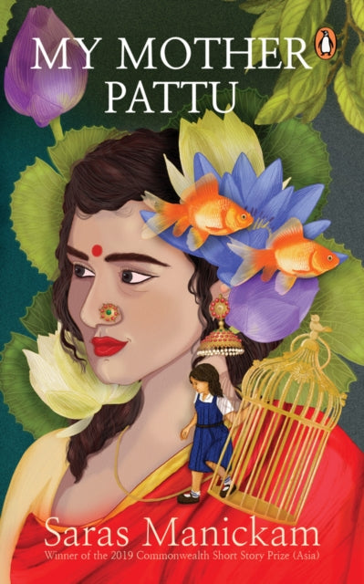 Book cover of: My Mother Pattu. By: Saras Manickam