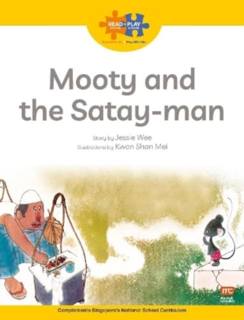 Book cover of: Read + Play  Strengths Bundle 2 Mooty and  the Satay-Man