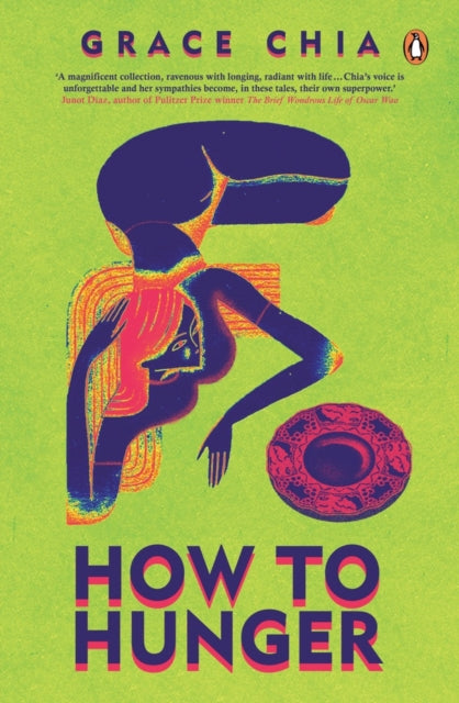 Book cover of: How to Hunger. By: Grace Chia