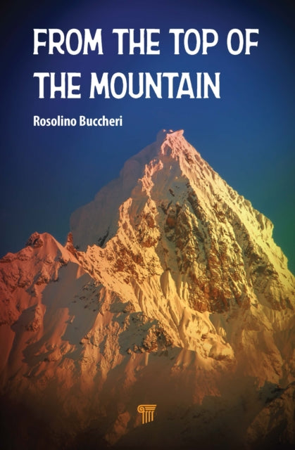 Book cover of: From the Top of the Mountain. By: Rosolino Buccheri