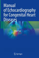 Book cover of: Manual of Echocardiography for Congenital Heart Diseases. By: Amal Paul