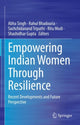 Book cover of: Empowering Indian Women Through Resilience. By: Abha Singh