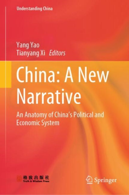 Book cover of: China: A New Narrative